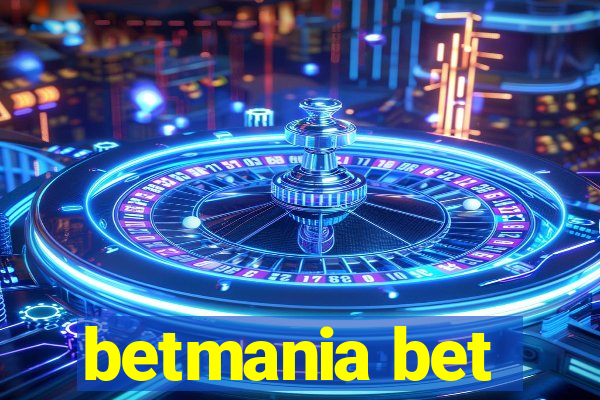 betmania bet